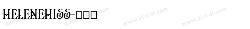 HeleneHiss字体转换