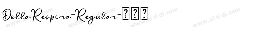 DellaRespira-Regular字体转换