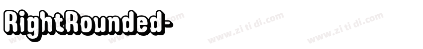 RightRounded字体转换