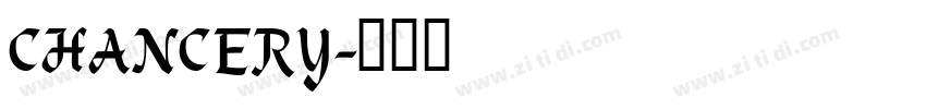 CHANCERY字体转换