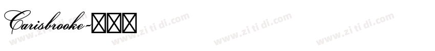 Carisbrooke字体转换