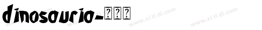 dinosauria字体转换