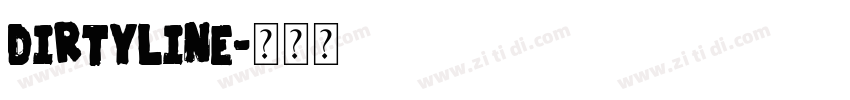 Dirtyline字体转换