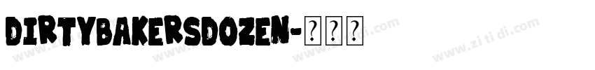 dirtybakersdozen字体转换