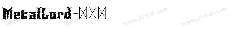 MetalLord字体转换