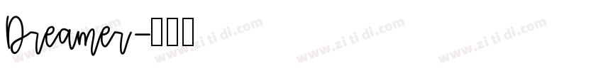 Dreamer字体转换
