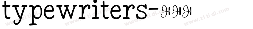 typewriters字体转换