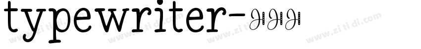 typewriter字体转换