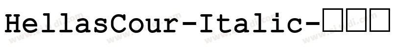 HellasCour-Italic字体转换