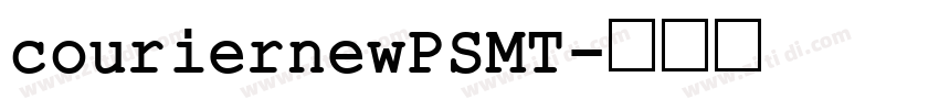 couriernewPSMT字体转换