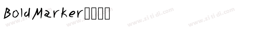 BoldMarker字体转换