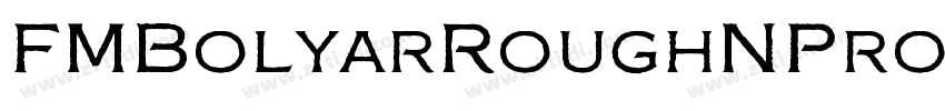 FMBolyarRoughNPro字体转换
