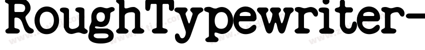 RoughTypewriter字体转换