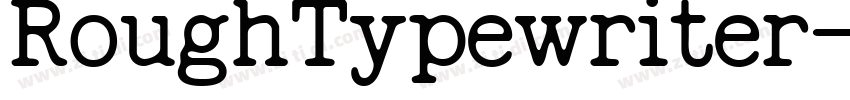 RoughTypewriter字体转换