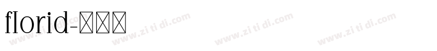 florid字体转换