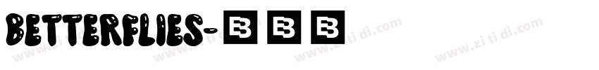Betterflies字体转换