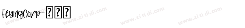 FlyingCorp字体转换
