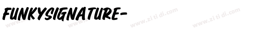 FunkySignature字体转换