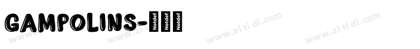 Gampolins字体转换