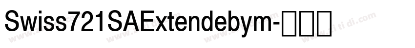 Swiss721SAExtendebym字体转换