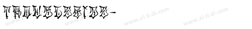 TroubleSide字体转换
