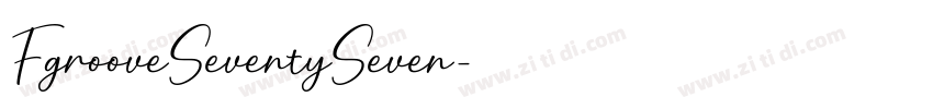 FgrooveSeventySeven字体转换