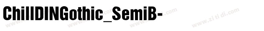 ChillDINGothic_SemiB字体转换