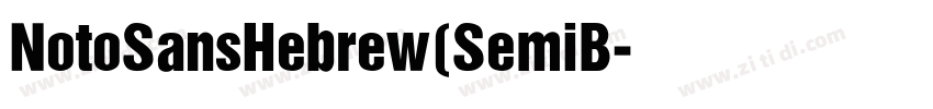 NotoSansHebrew(SemiB字体转换