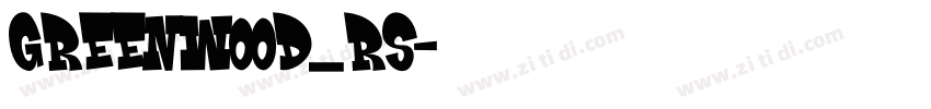 GreenWood_RS字体转换