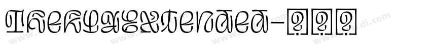 TheklaExtended字体转换