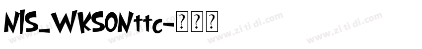 NIS_WKS0Nttc字体转换