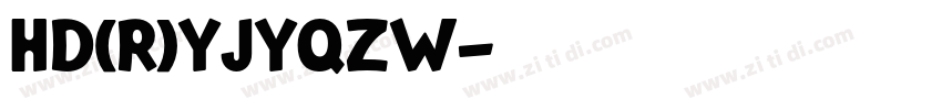 HD(R)YJYQZW字体转换