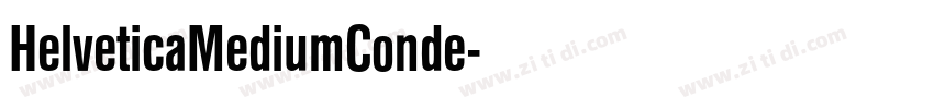 HelveticaMediumConde字体转换