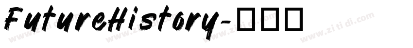FutureHistory字体转换