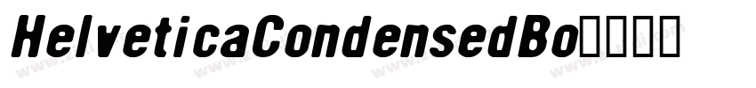 HelveticaCondensedBo字体转换