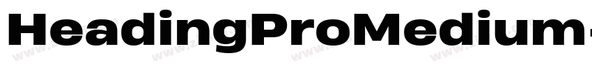HeadingProMedium字体转换