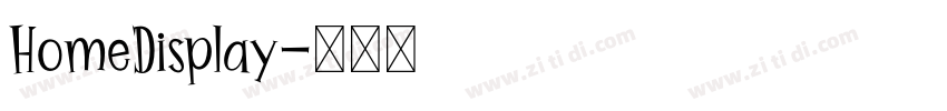 HomeDisplay字体转换
