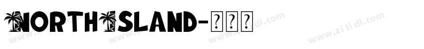 NorthIsland字体转换