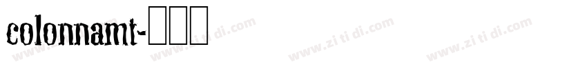 colonnamt字体转换
