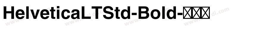HelveticaLTStd-Bold字体转换