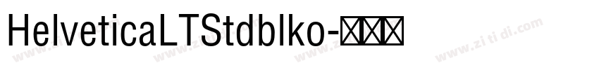 HelveticaLTStdblko字体转换