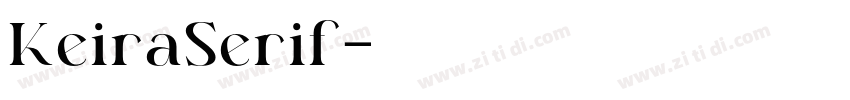 KeiraSerif字体转换
