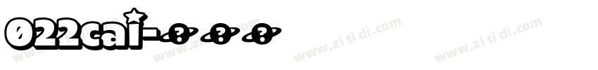 022cai字体转换