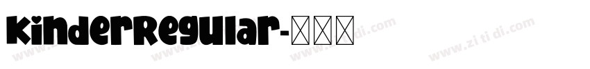 KinderRegular字体转换