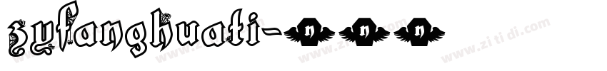 ZYFangHuaTi字体转换