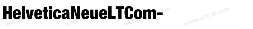 HelveticaNeueLTCom字体转换