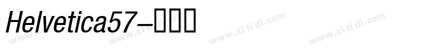 Helvetica57字体转换