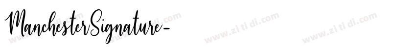 ManchesterSignature字体转换