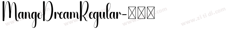 MangoDreamRegular字体转换