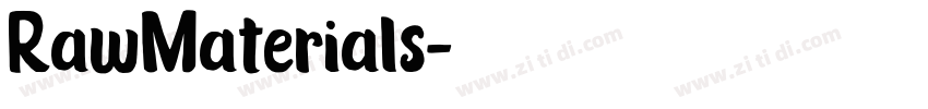 RawMaterials字体转换